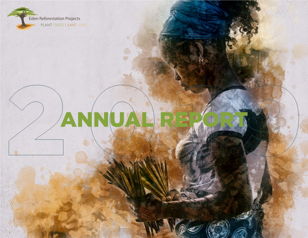 ANNUAL REPORT MISSION VISION Impact for Land and Lives