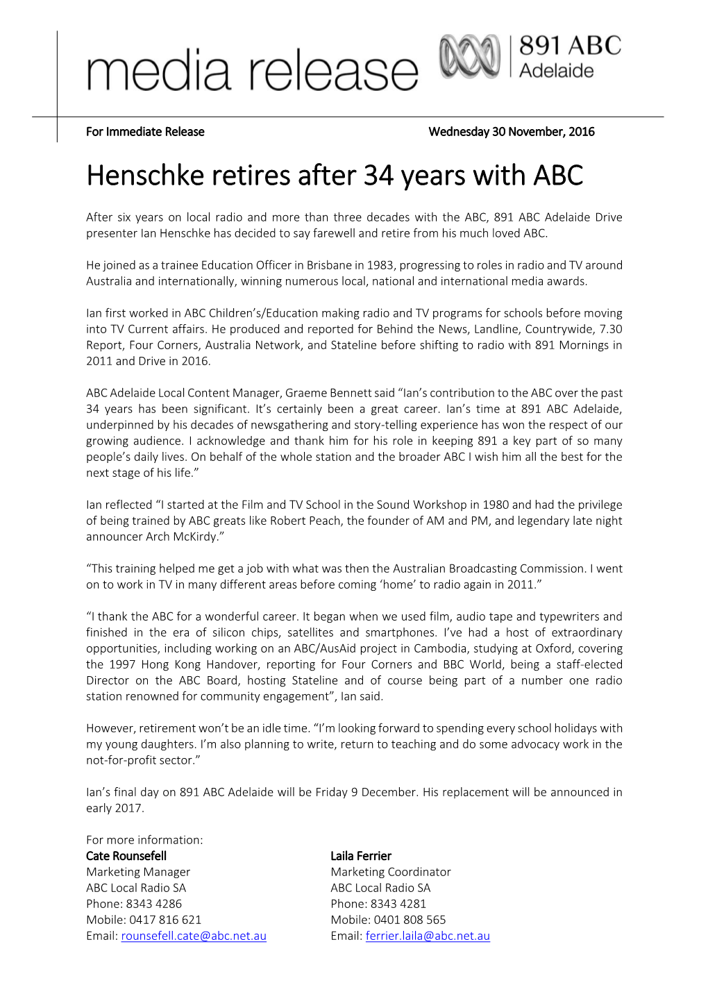 Henschke Retires After 34 Years with ABC