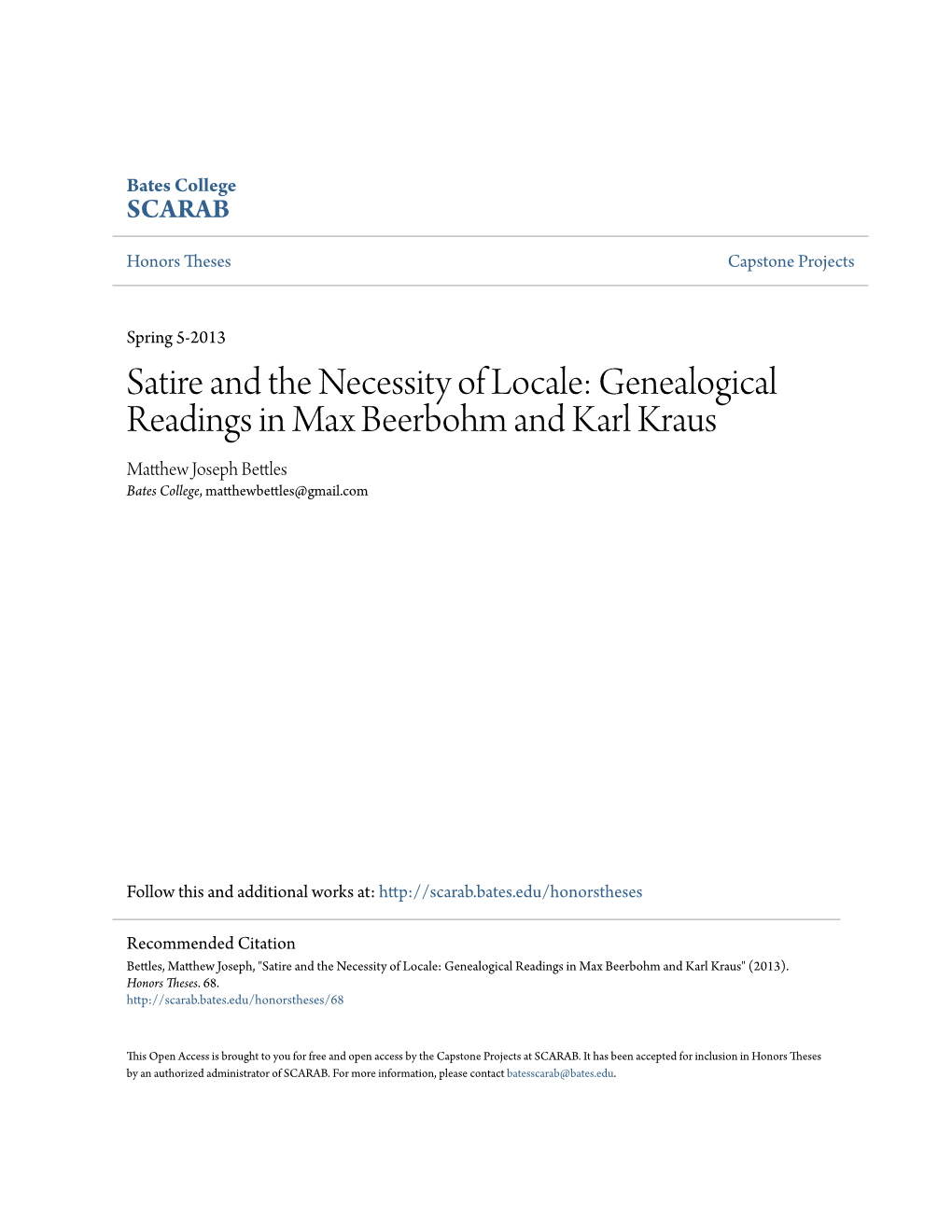 Genealogical Readings in Max Beerbohm and Karl Kraus Matthew Oj Seph Bettles Bates College, Matthewbettles@Gmail.Com