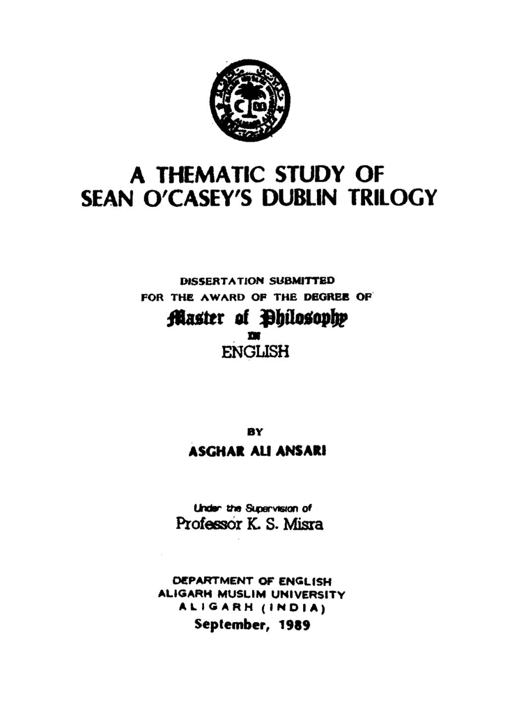 A Thematic Study of Sean O'casey's Dublin Trilogy