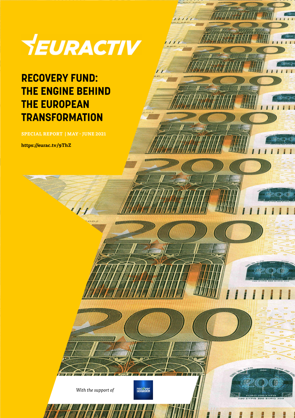 Recovery Fund: the Engine Behind the European Transformation