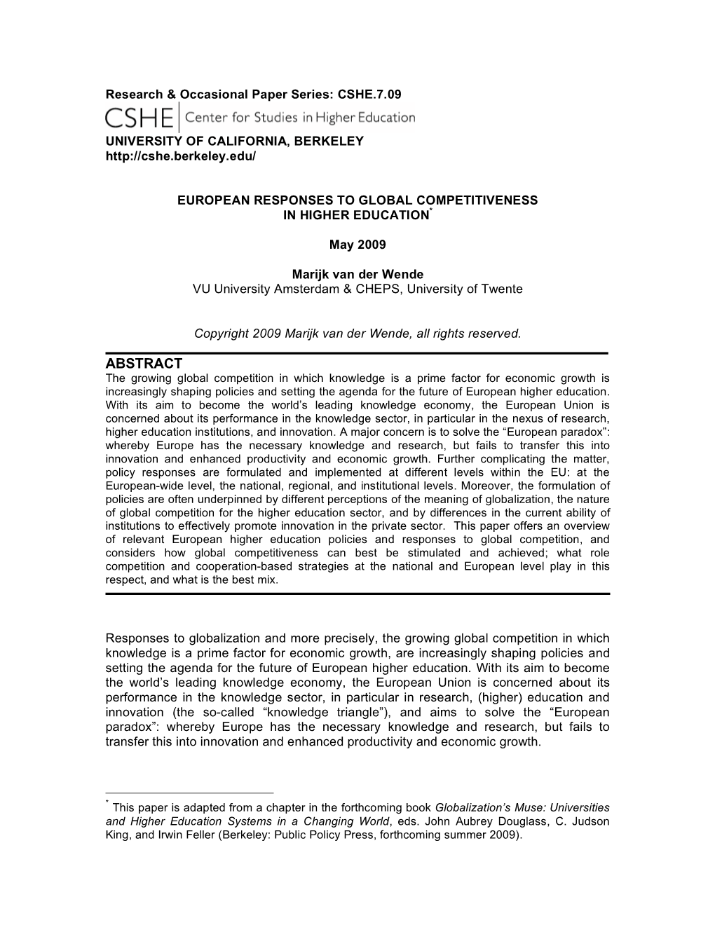 European Responses to Global Competitiveness in Higher Education. Research & Occasional Paper Series: CSHE. 7.09