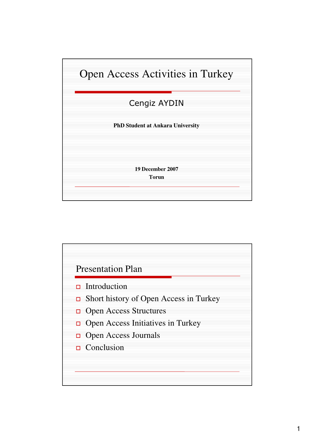 Open Access Activities in Turkey