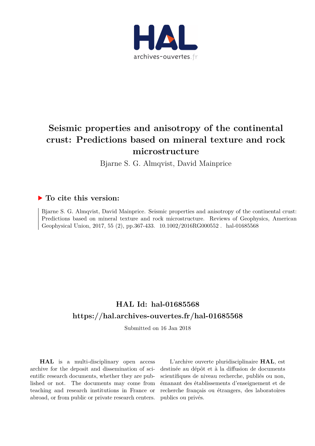 Seismic Properties and Anisotropy of the Continental Crust: Predictions Based on Mineral Texture and Rock Microstructure Bjarne S