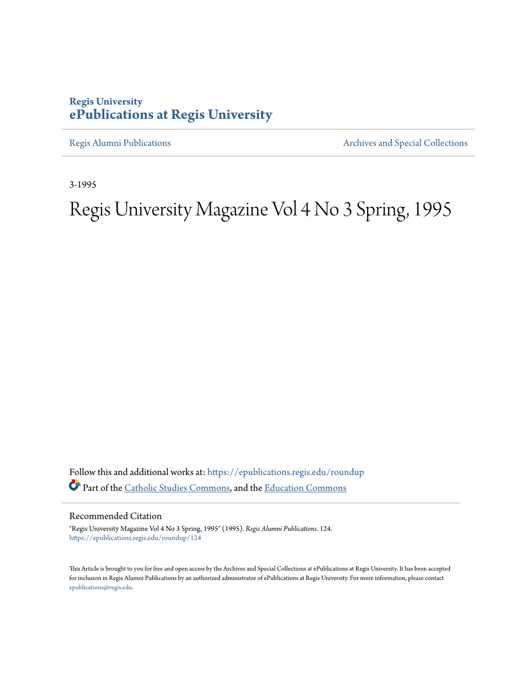 Regis University Magazine Vol 4 No 3 Spring, 1995