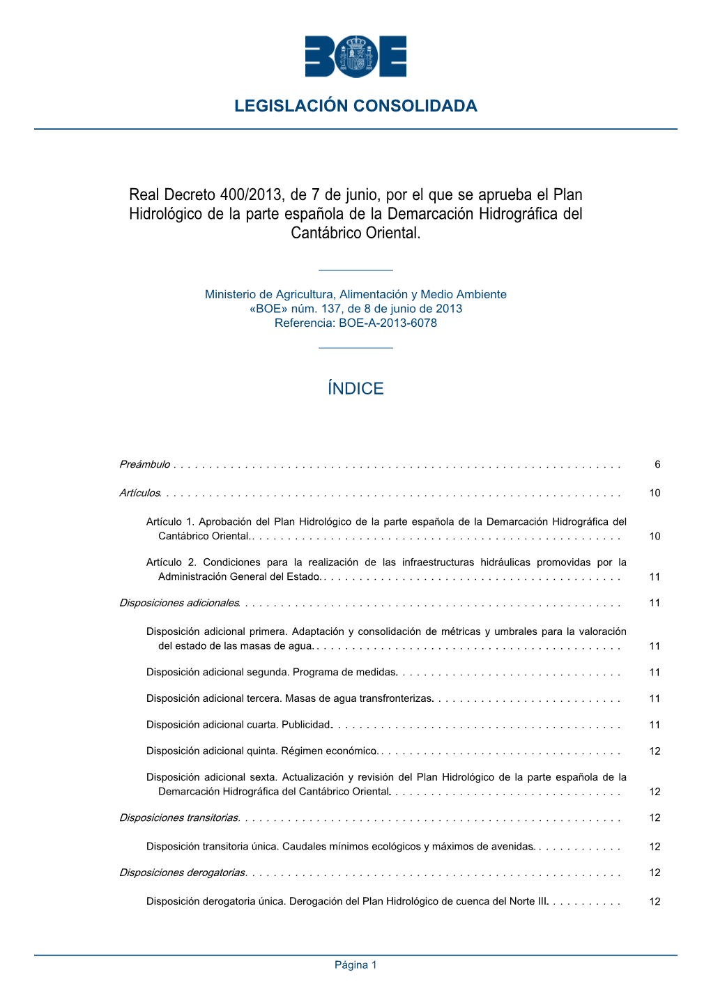 Real Decreto 400/2013, De 7 De Junio, Por El Que Se Aprueba El Plan Hidrológico De La Parte Española De La Demarcación Hidrográfica Del Cantábrico Oriental