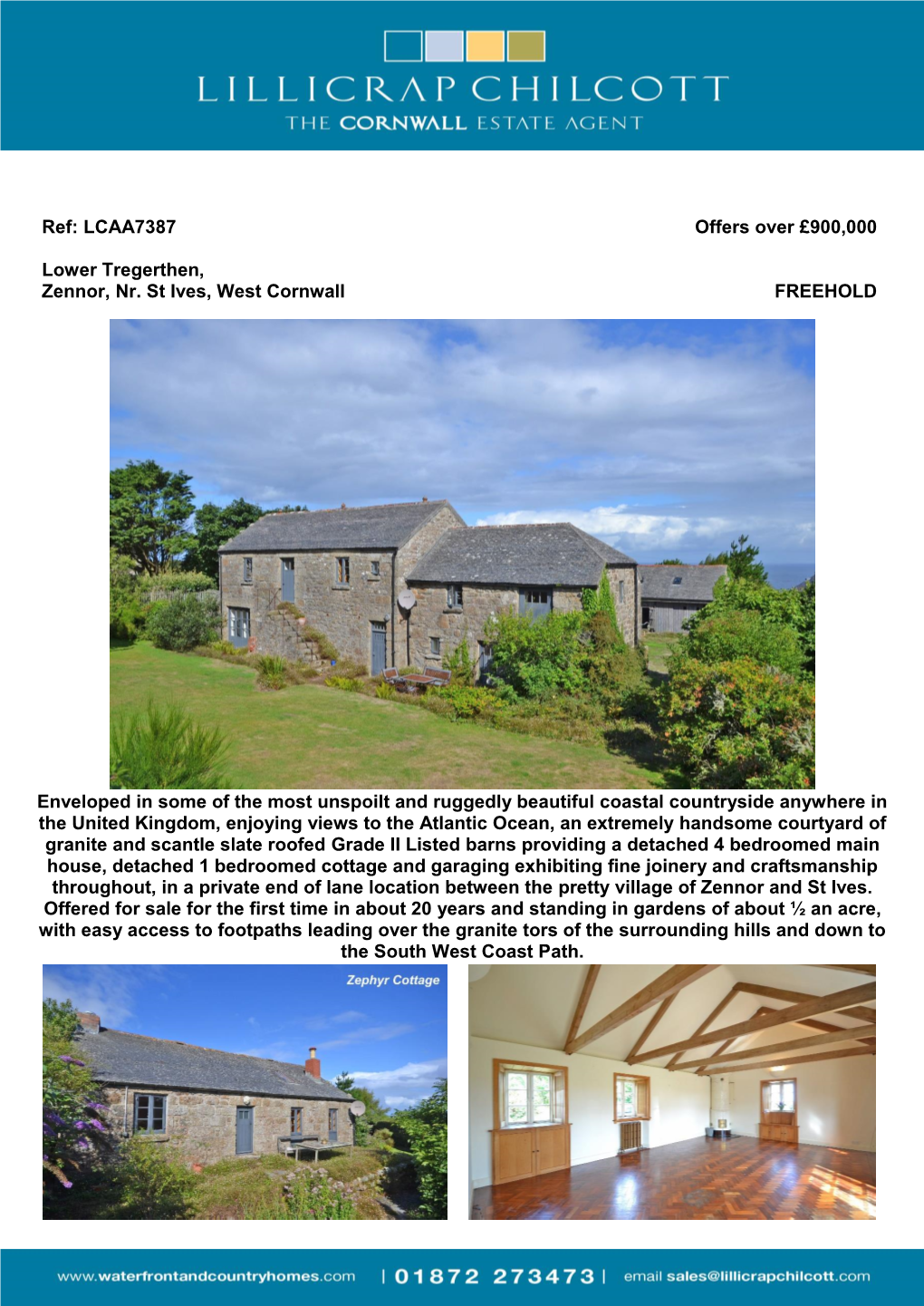 Ref: LCAA7387 Offers Over £900,000