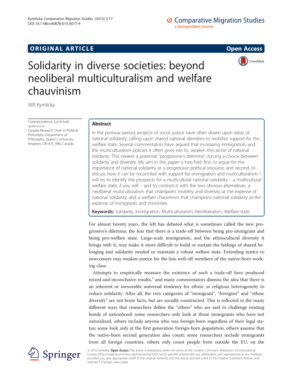 Solidarity in Diverse Societies: Beyond Neoliberal Multiculturalism and Welfare Chauvinism Will Kymlicka