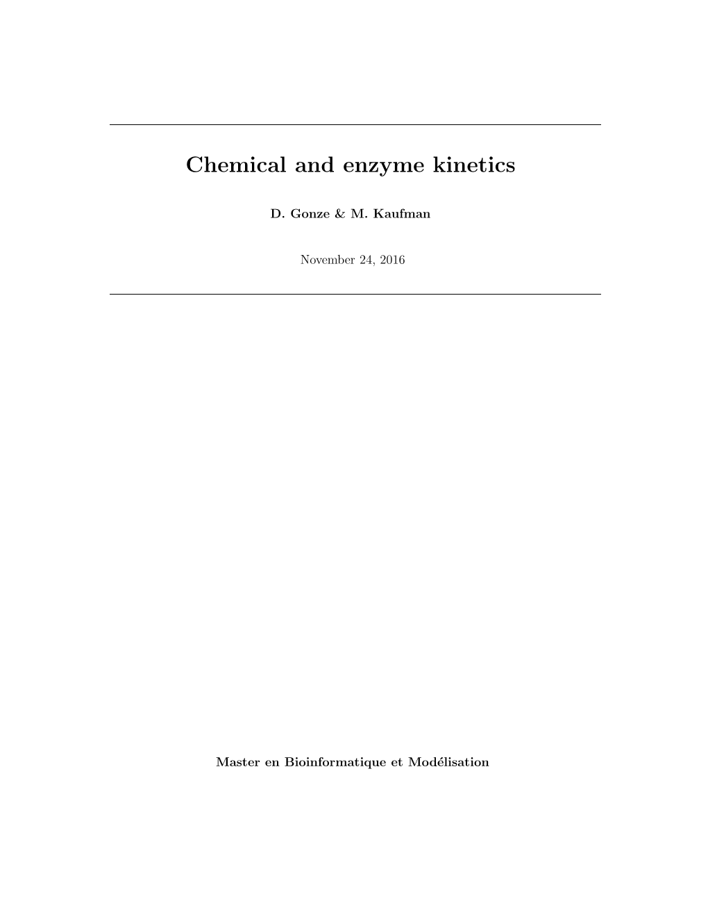 Chemical and Enzyme Kinetics