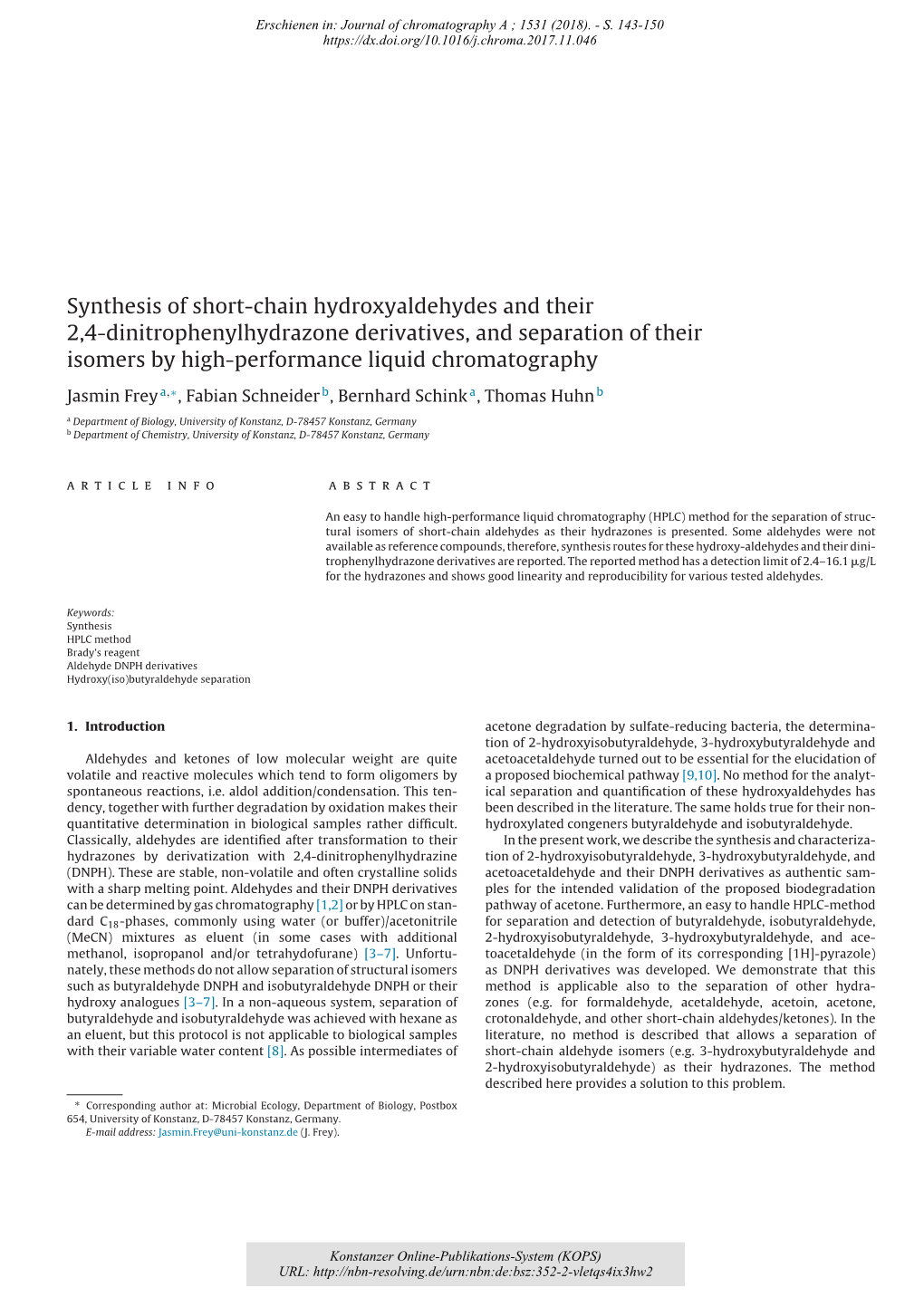 Synthesis of Short-Chain Hydroxyaldehydes and Their 2,4