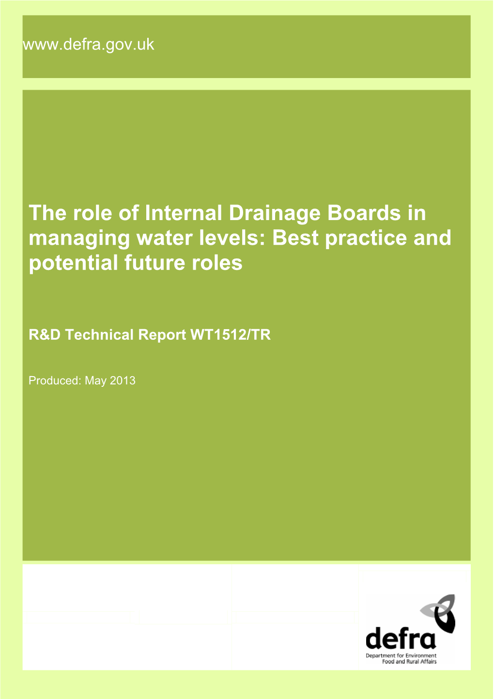 The Role of Internal Drainage Boards in Managing Water Levels: Best Practice and Potential Future Roles