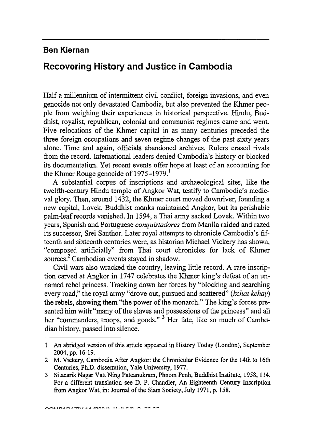 Recovering History and Justice in Cambodia