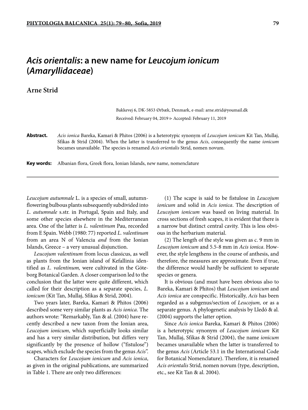 Acis Orientalis: a New Name for Leucojum Ionicum (Amaryllidaceae)