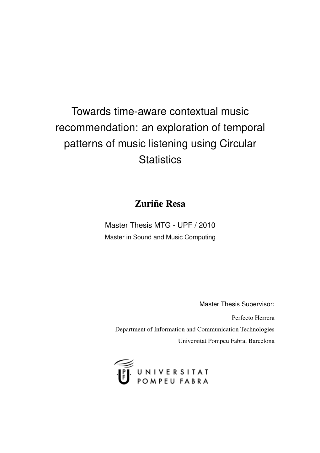 Towards Time-Aware Contextual Music Recommendation: an Exploration of Temporal Patterns of Music Listening Using Circular Statistics