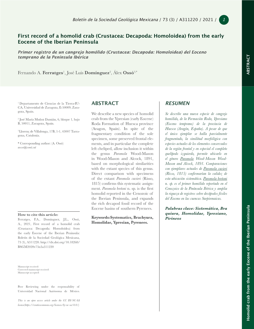 (Crustacea: Decapoda: Homoloidea) from the Early Eocene of the Iberian Peninsula