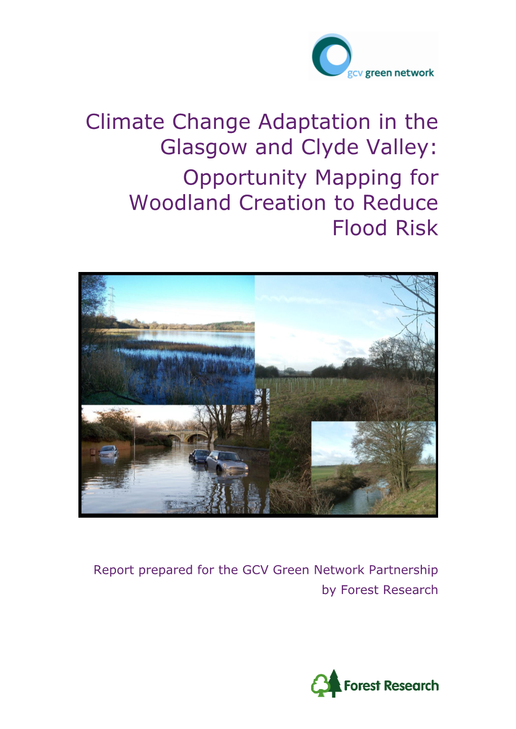 Opportunity Mapping for Woodland Creation to Reduce Flood Risk