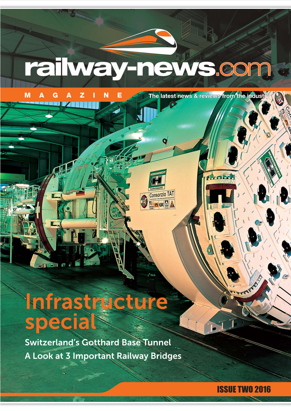 Infrastructure Special Switzerland’S Gotthard Base Tunnel a Look at 3 Important Railway Bridges