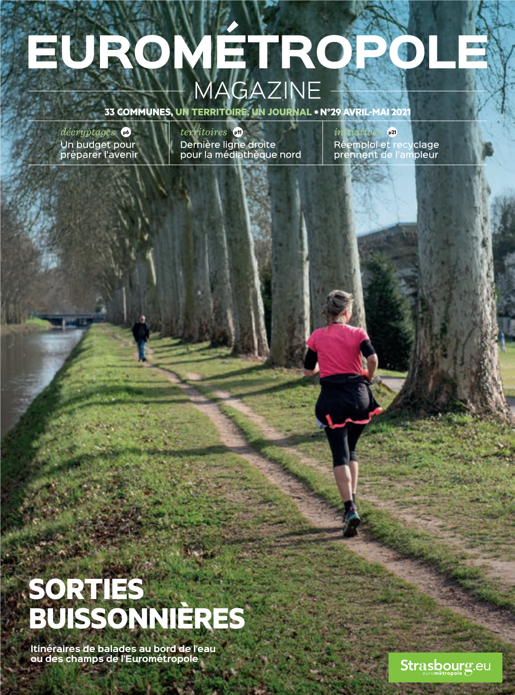 Eurométropole Magazine 33 Communes, Un Territoire, Un Journal � N°29 Avril-Mai 2021