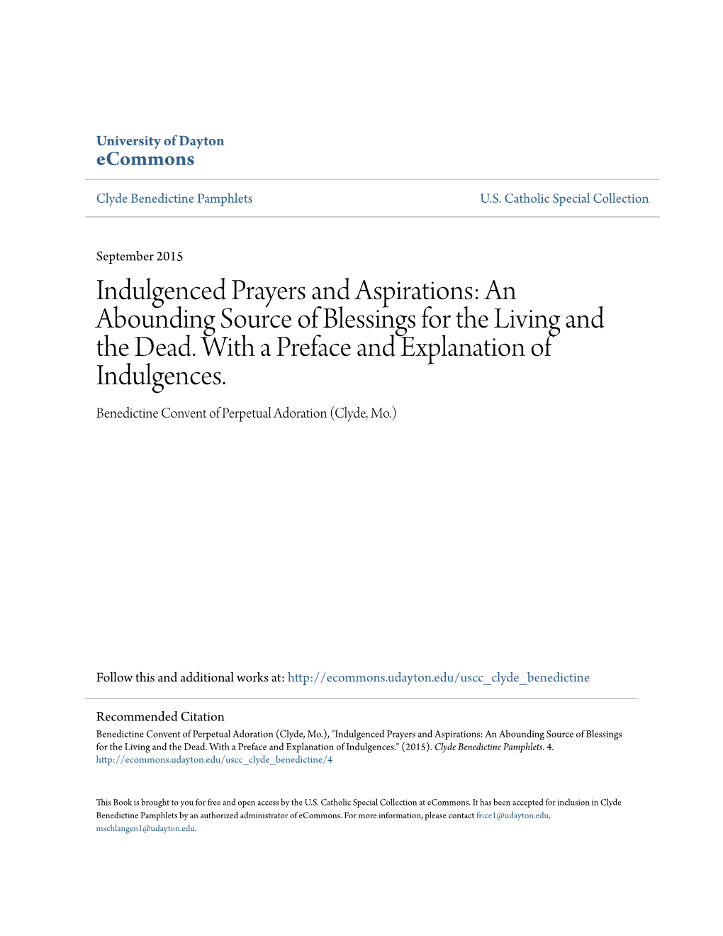 Indulgenced Prayers and Aspirations: an Abounding Source of Blessings for the Living and the Dead