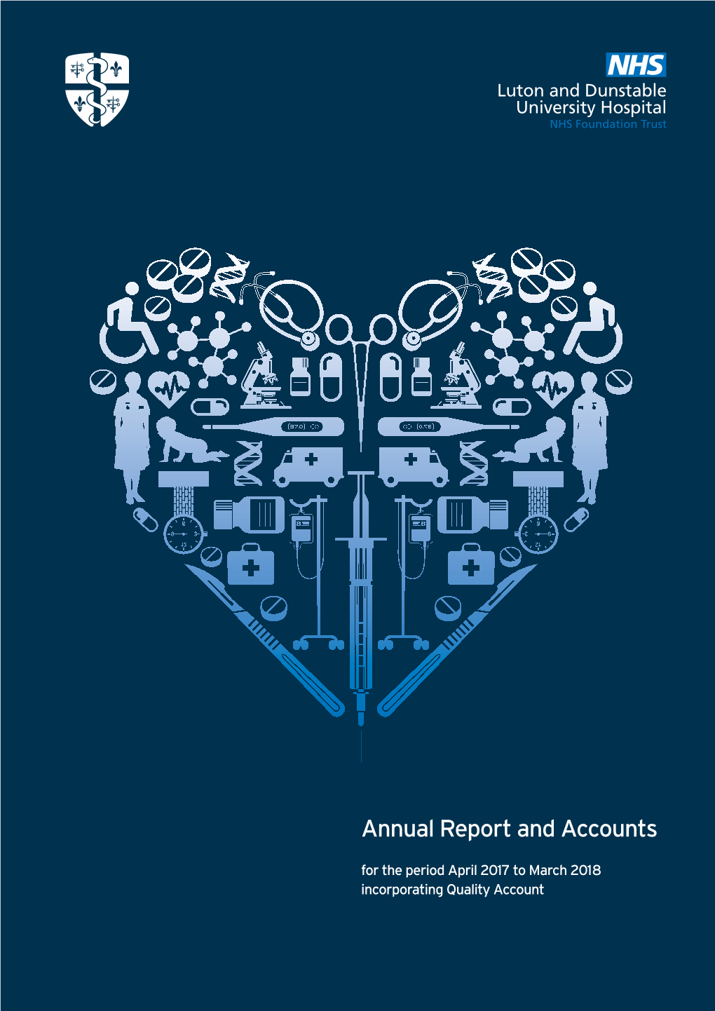 Luton & Dunstable University Hospital Annual Report and Accounts2011