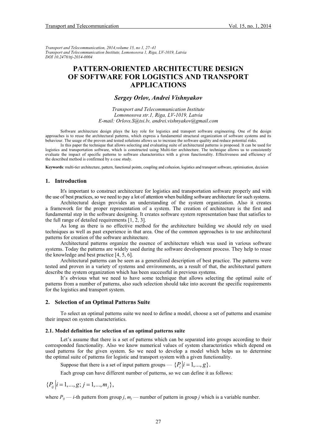 Pattern-Oriented Architecture Design of Software for Logistics and Transport Applications