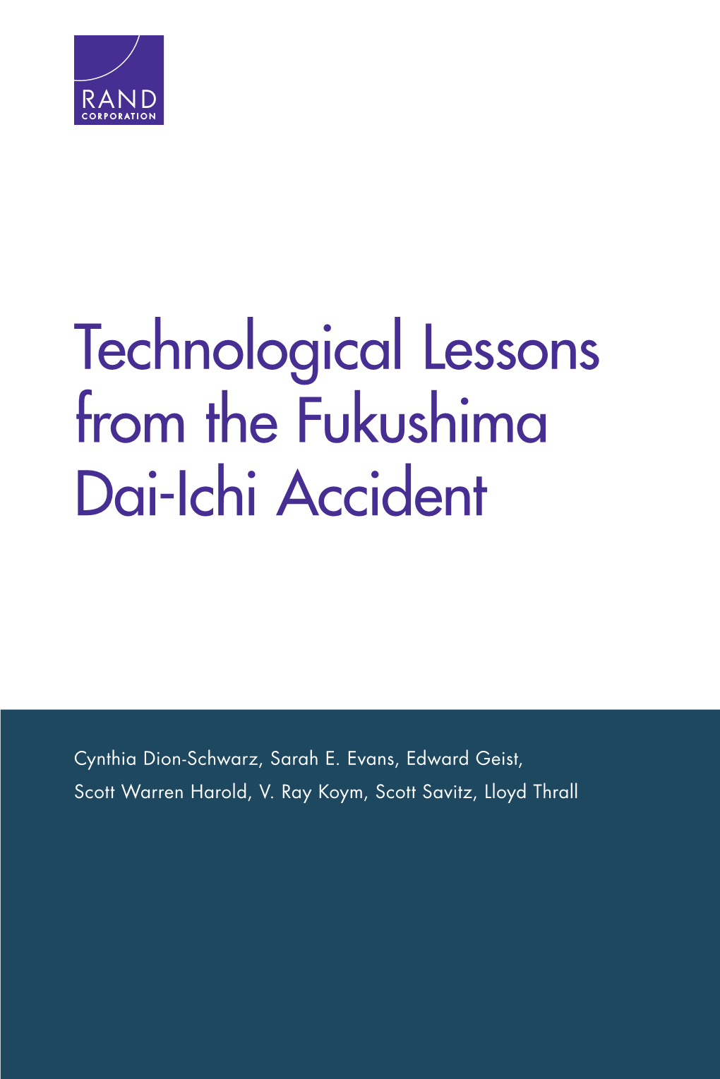 Technological Lessons from the Fukushima Dai-Ichi Accident