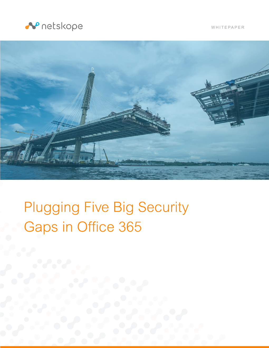 Plugging Five Big Security Gaps in Office 365 INTRODUCTION