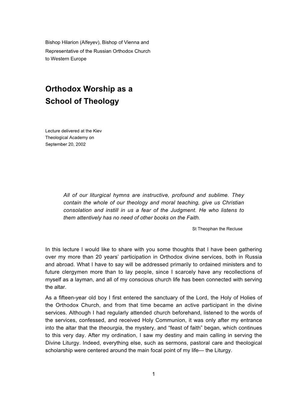 Orthodox Worship As a School of Theology