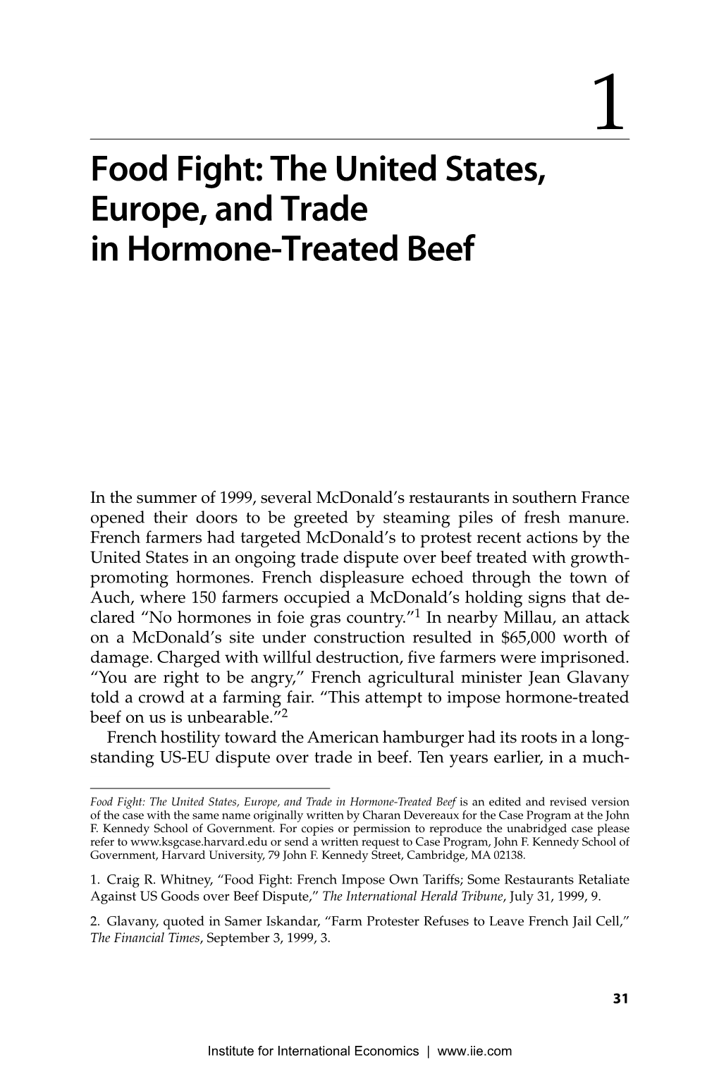 Food Fight: the United States, Europe, and Trade in Hormone-Treated Beef