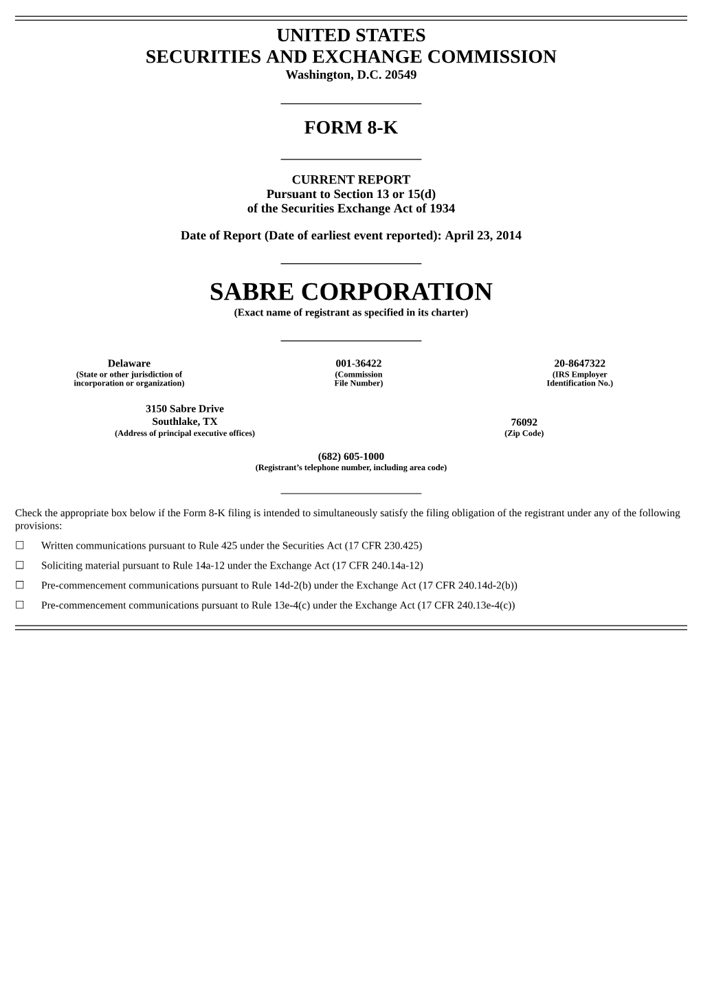 SABRE CORPORATION (Exact Name of Registrant As Specified in Its Charter)