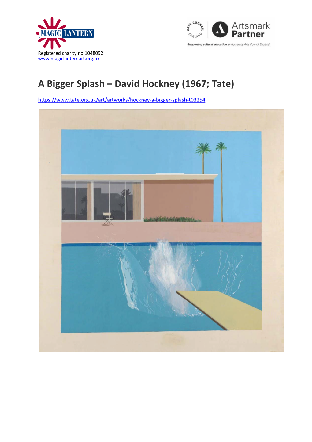 A Bigger Splash – David Hockney (1967; Tate)