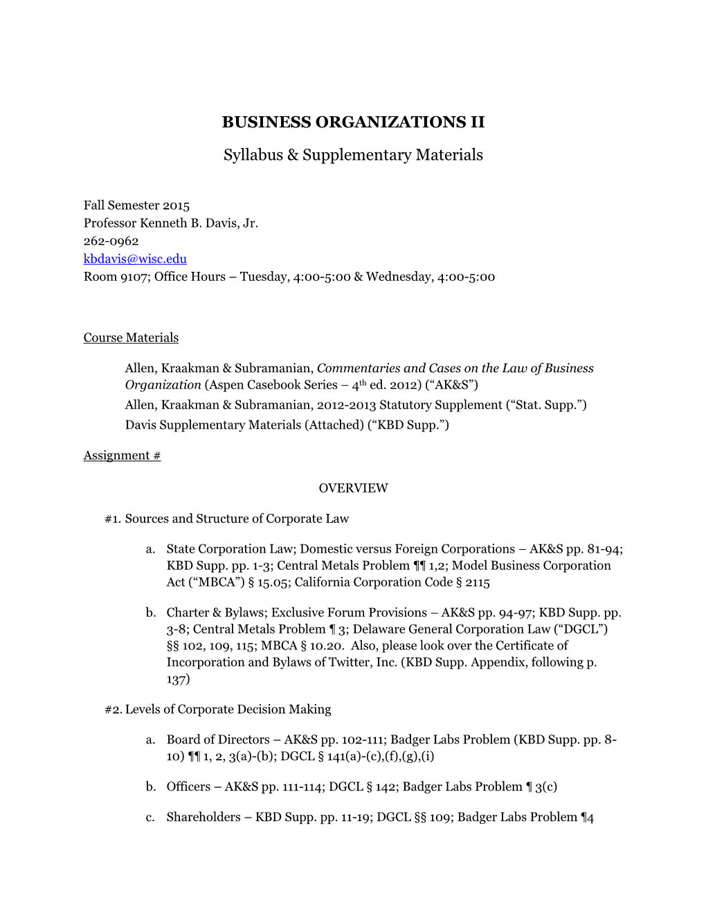 BUSINESS ORGANIZATIONS II Syllabus & Supplementary Materials