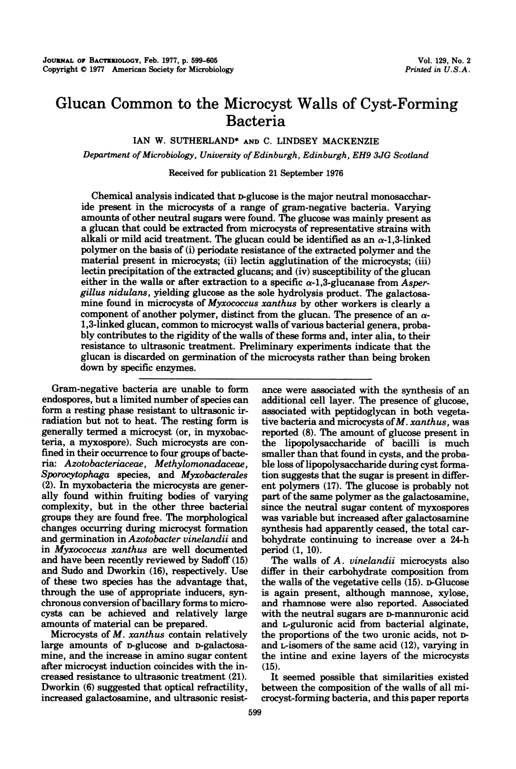 Glucan Common to the Microcyst Walls of Cyst-Forming Bacteria IAN W