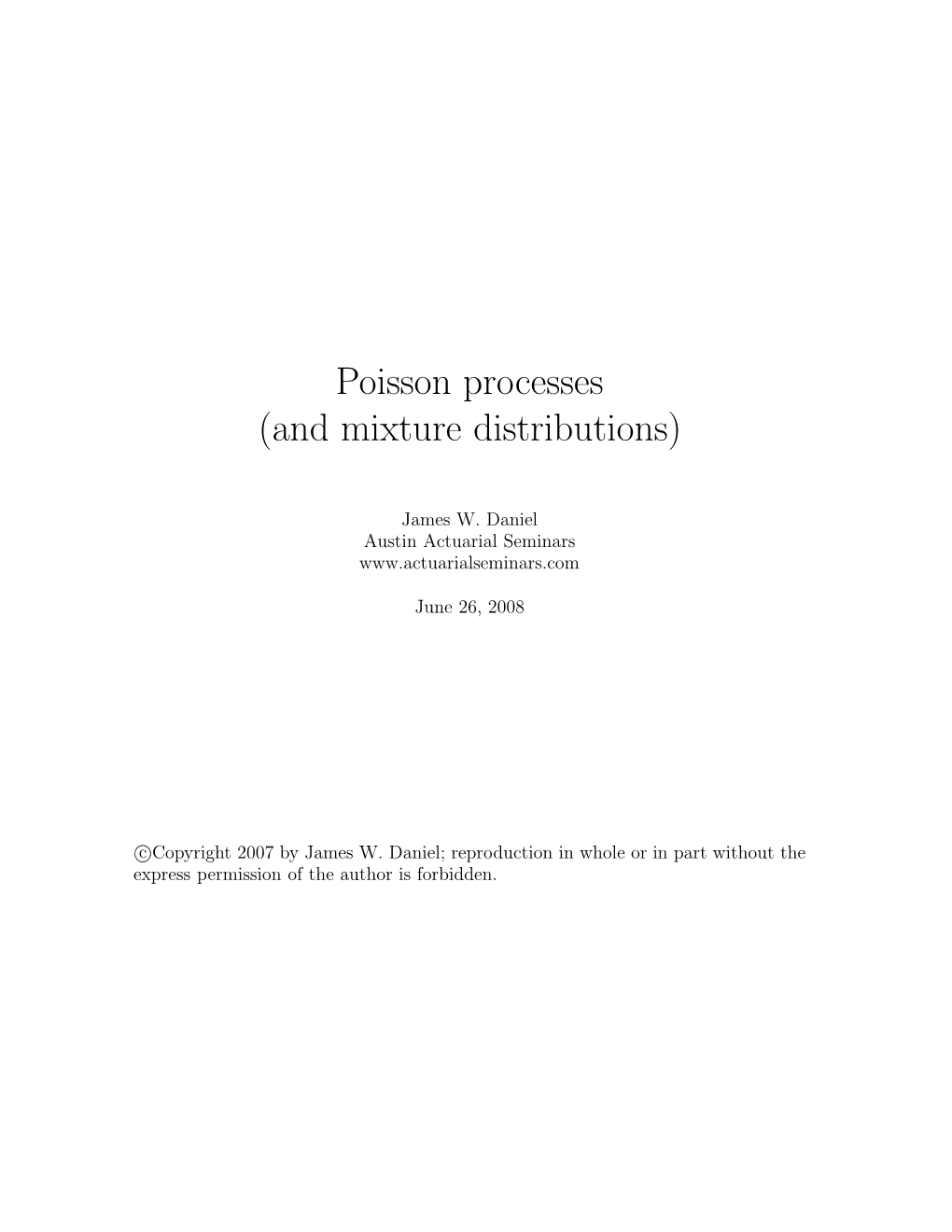 Poisson Processes (And Mixture Distributions)