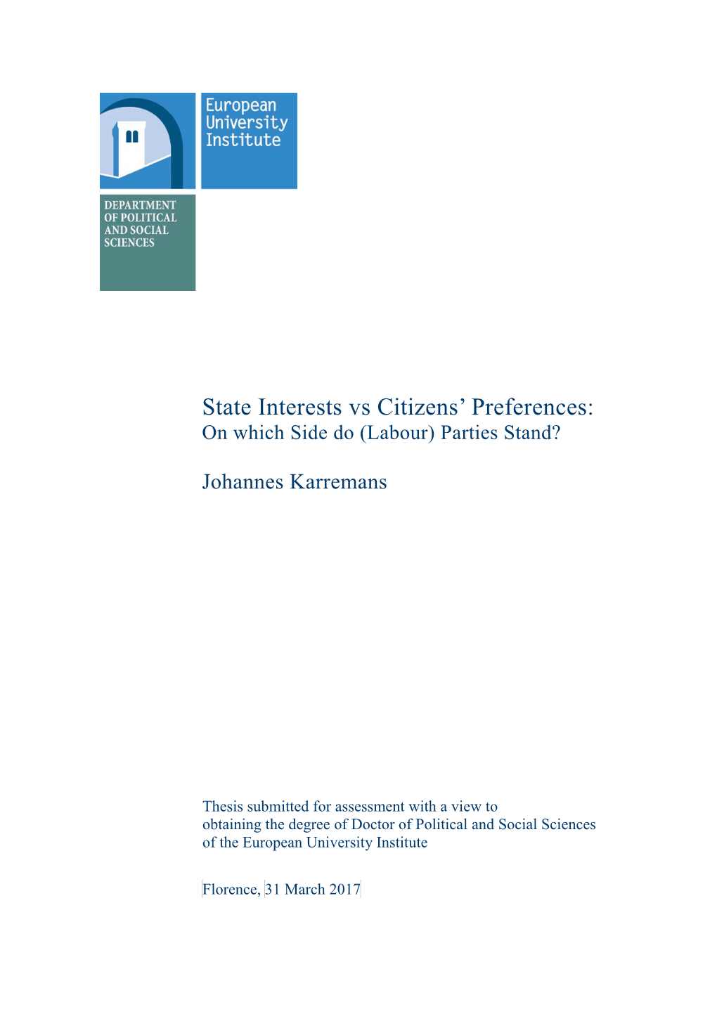 State Interests Vs Citizens' Preferences: on Which Side Do (Labour) Parties Stand?