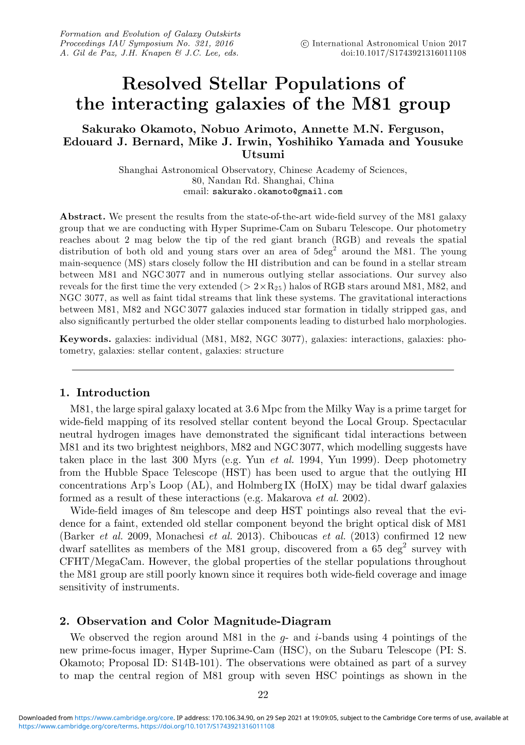 Resolved Stellar Populations of the Interacting Galaxies of the M81 Group Sakurako Okamoto, Nobuo Arimoto, Annette M.N