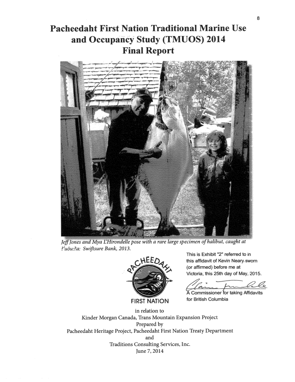 Pacheedaht First Nation Traditional Marine Use and Occupancy Study (TMUOS) 2014 – Final Report