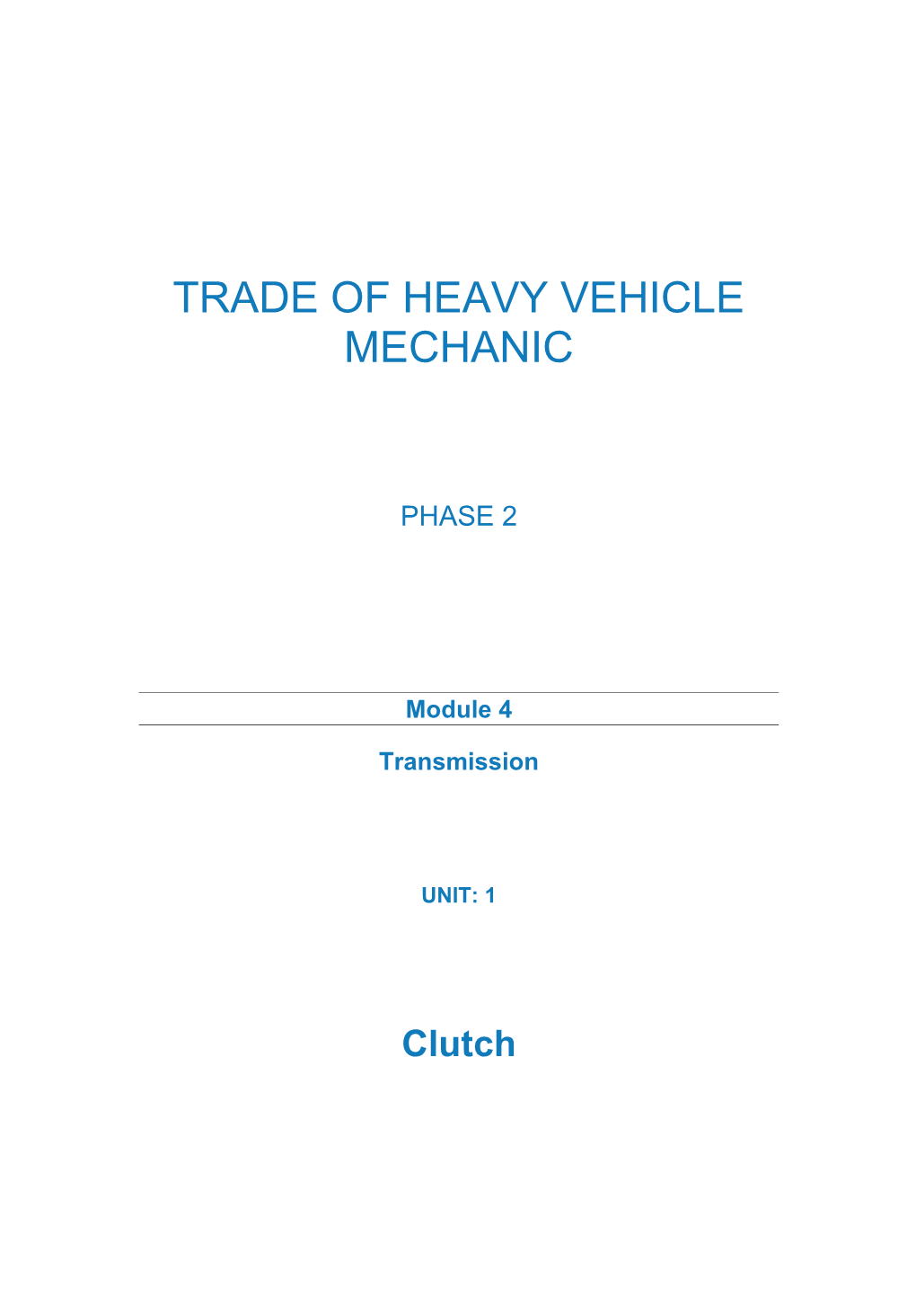 Trade of Heavy Vehicle Mechanic