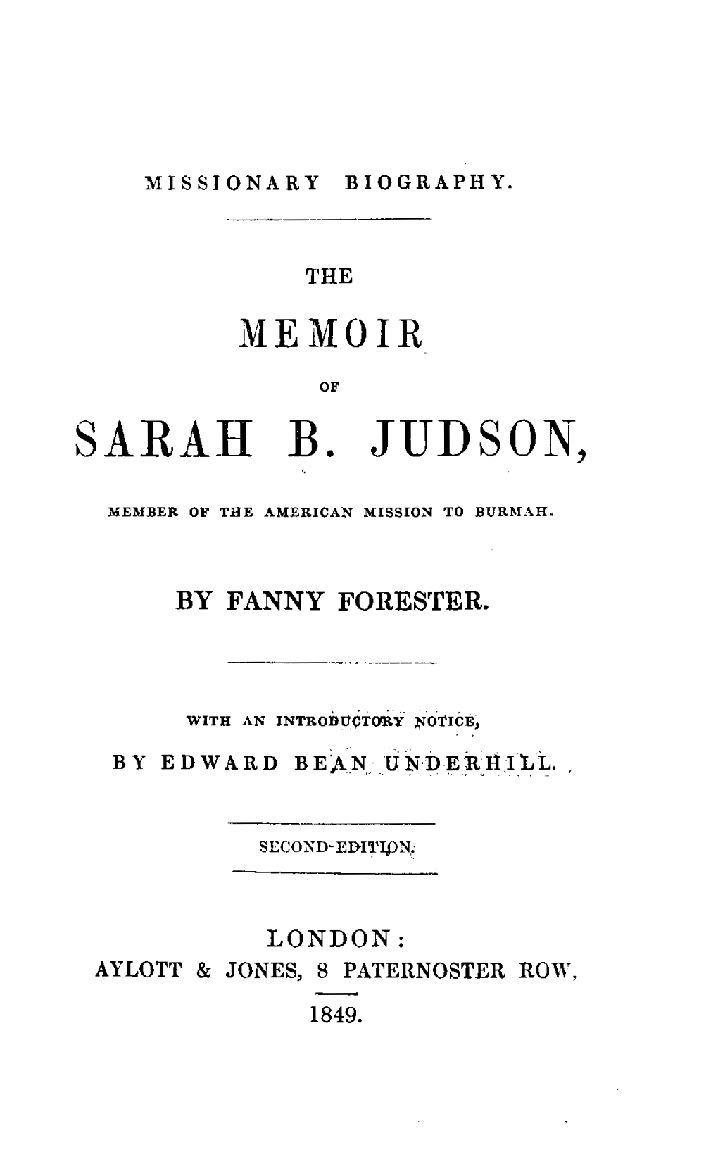 Memoir of Sarah B. Judson, Member of the Mission To