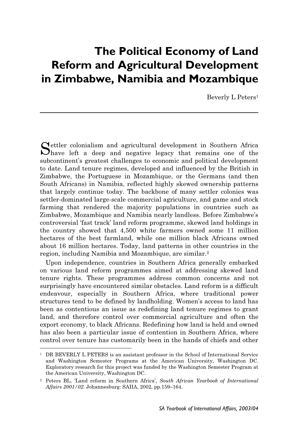 The Political Economy of Land Reform and Agricultural Development in Zimbabwe, Namibia and Mozambique