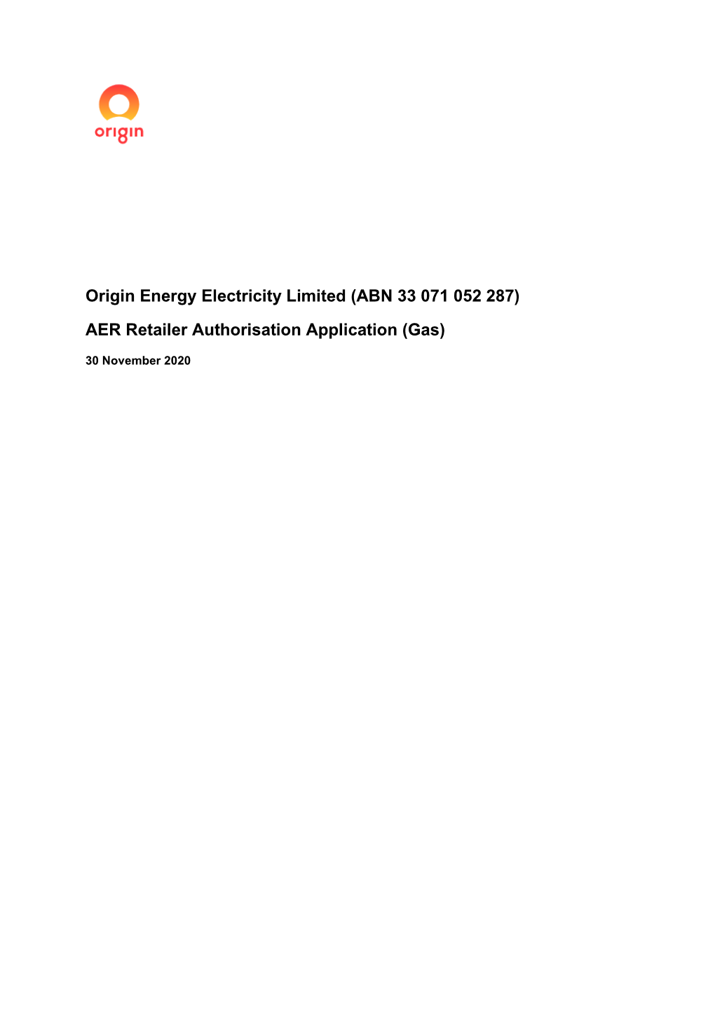 Origin Energy Electricity Limited (ABN 33 071 052 287) AER Retailer