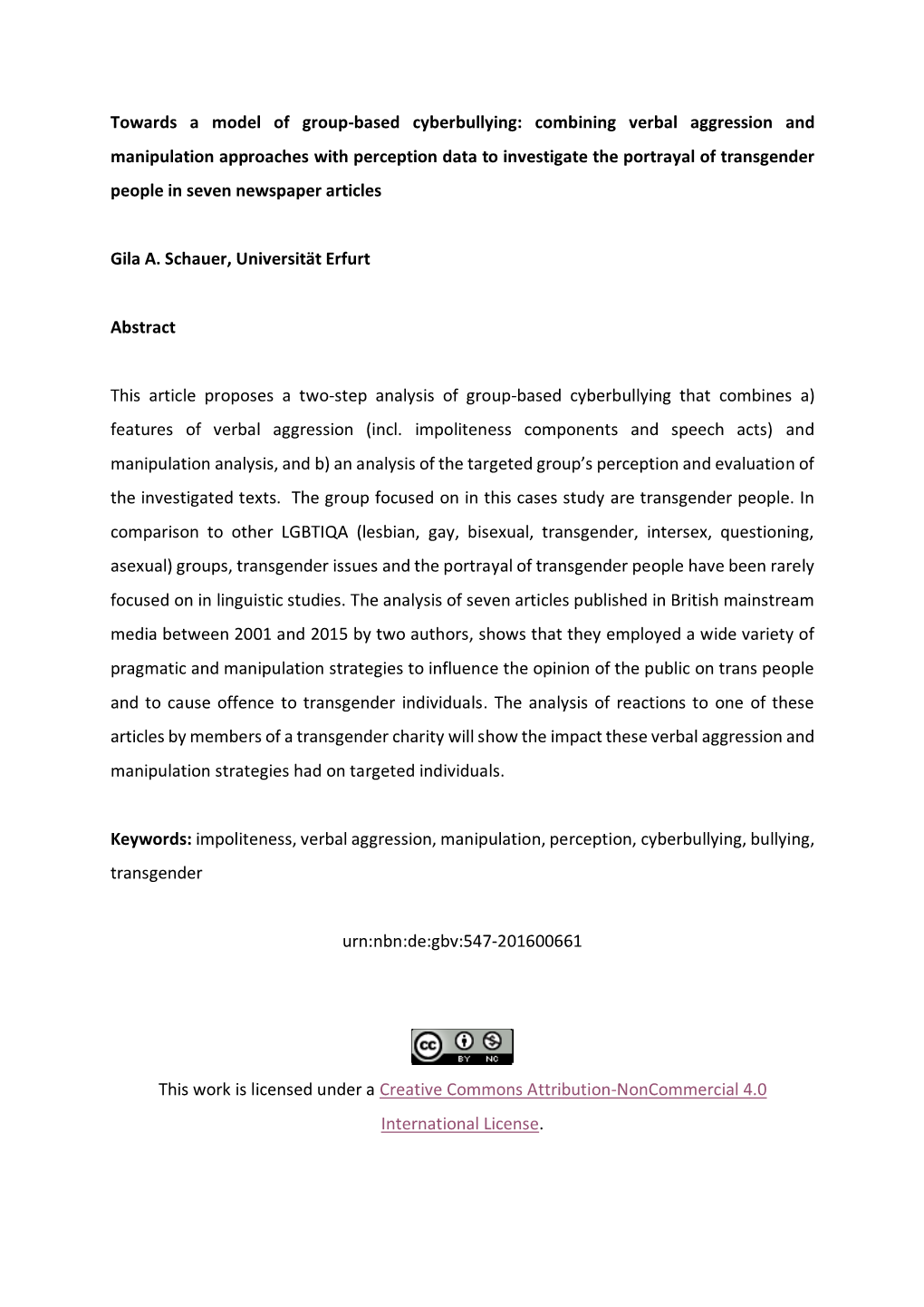 Towards a Model of Group-Based Cyberbullying: Combining Verbal Aggression and Manipulation Approaches with Perception Data to In