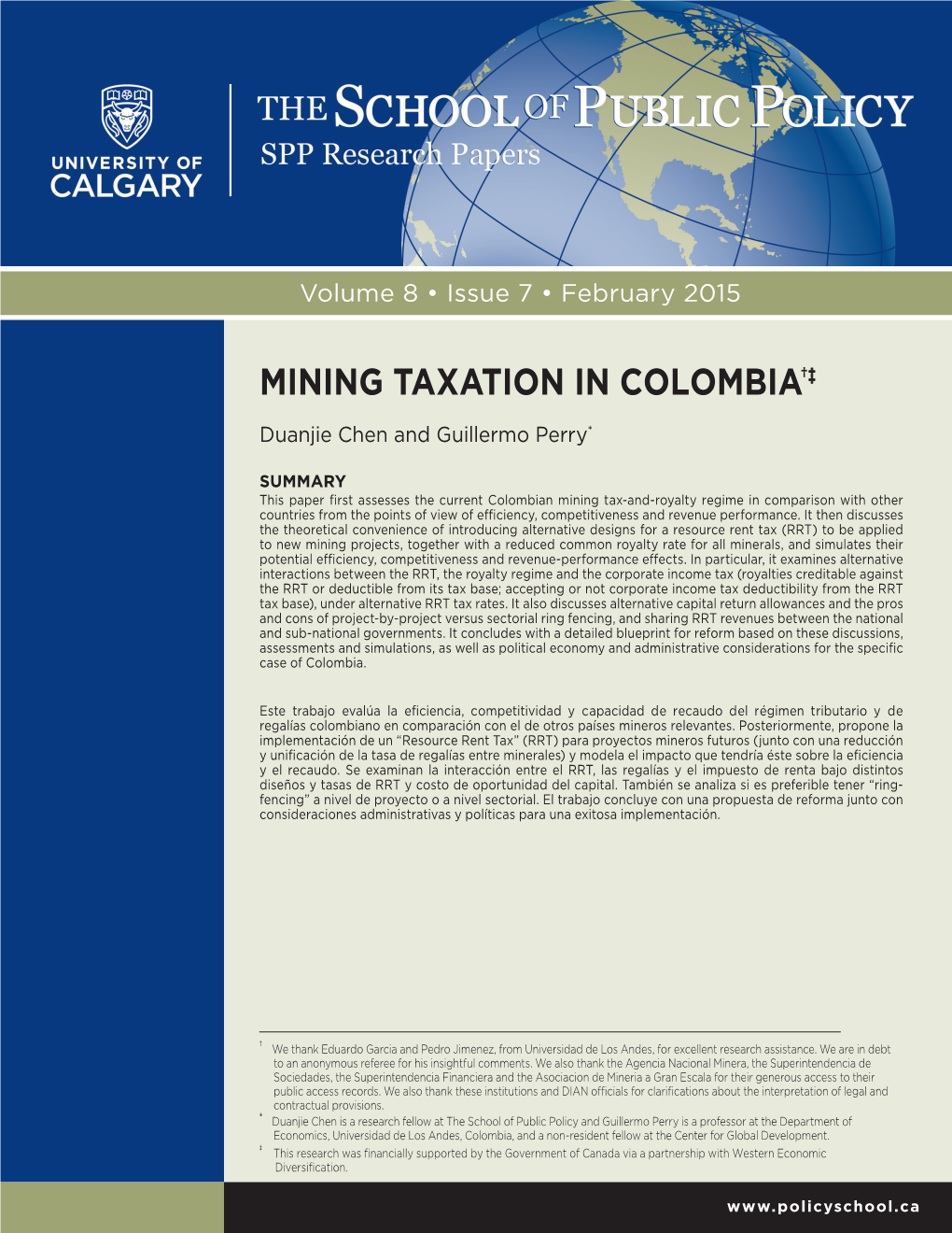 MINING TAXATION in COLOMBIA†‡ Duanjie Chen and Guillermo Perry*