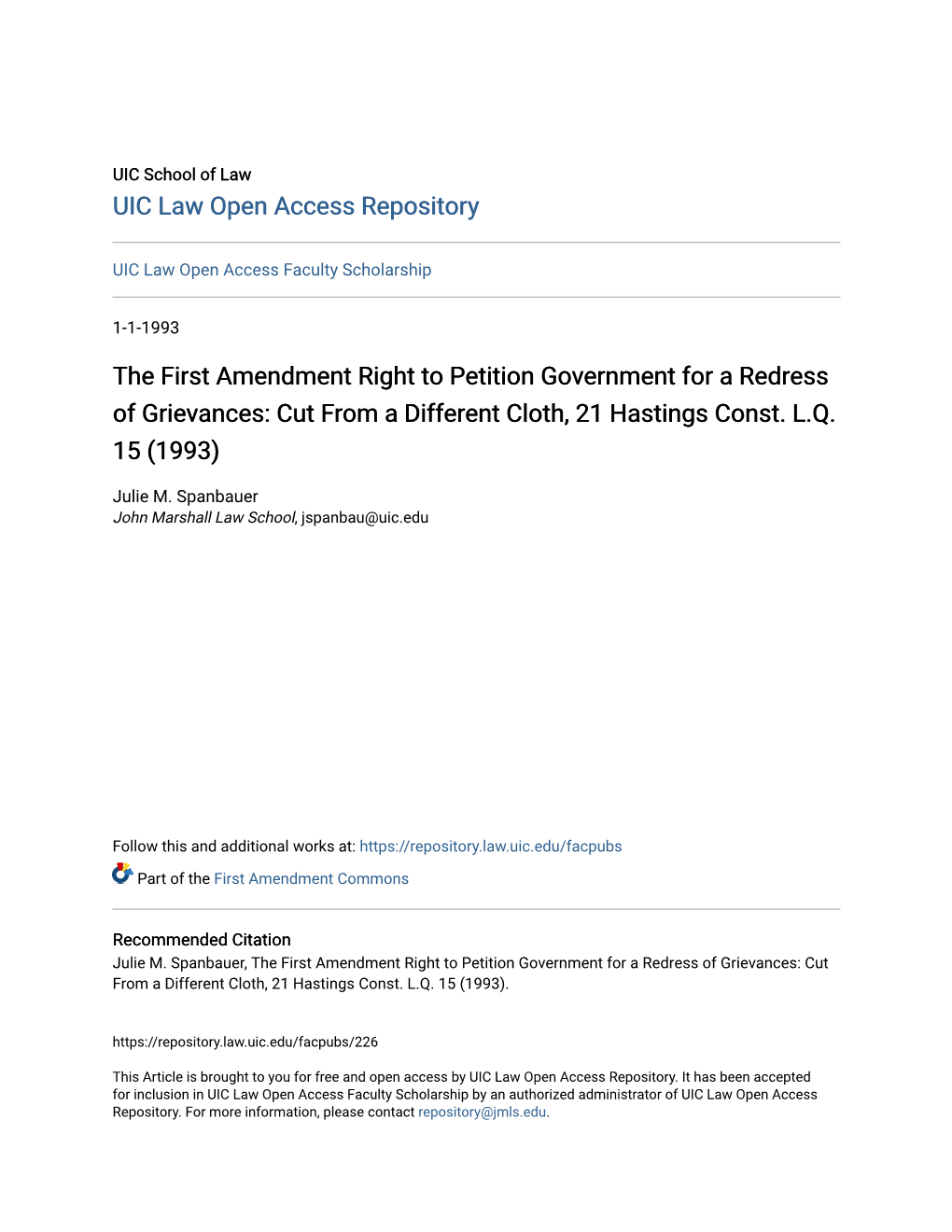 The First Amendment Right to Petition Government for a Redress of Grievances: Cut from a Different Cloth, 21 Hastings Const