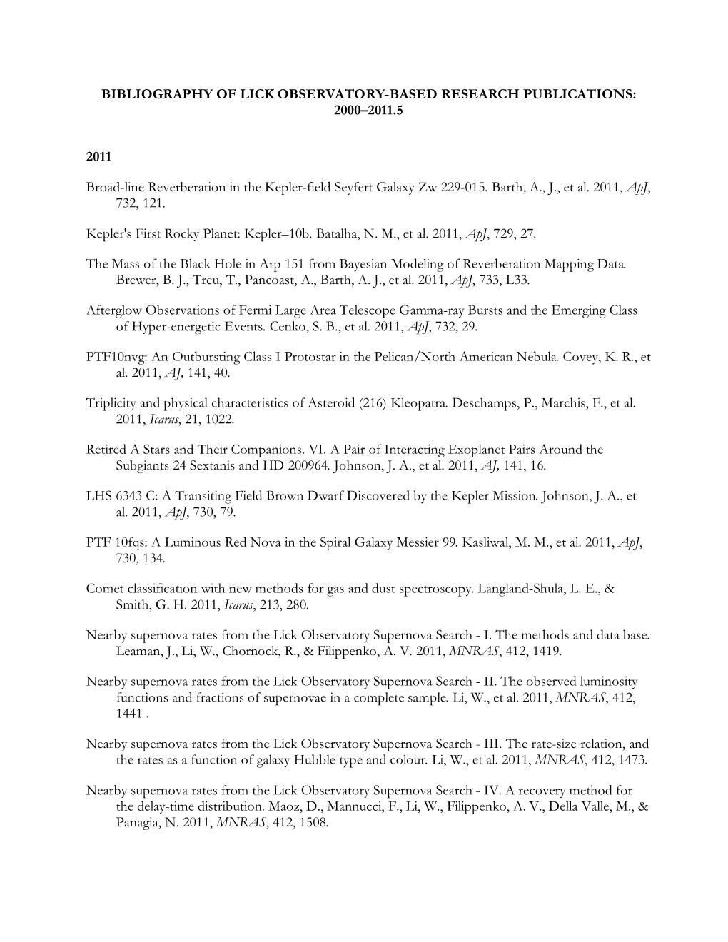 Bibliography of Lick Observatory-Based Research Publications: 2000–2011.5