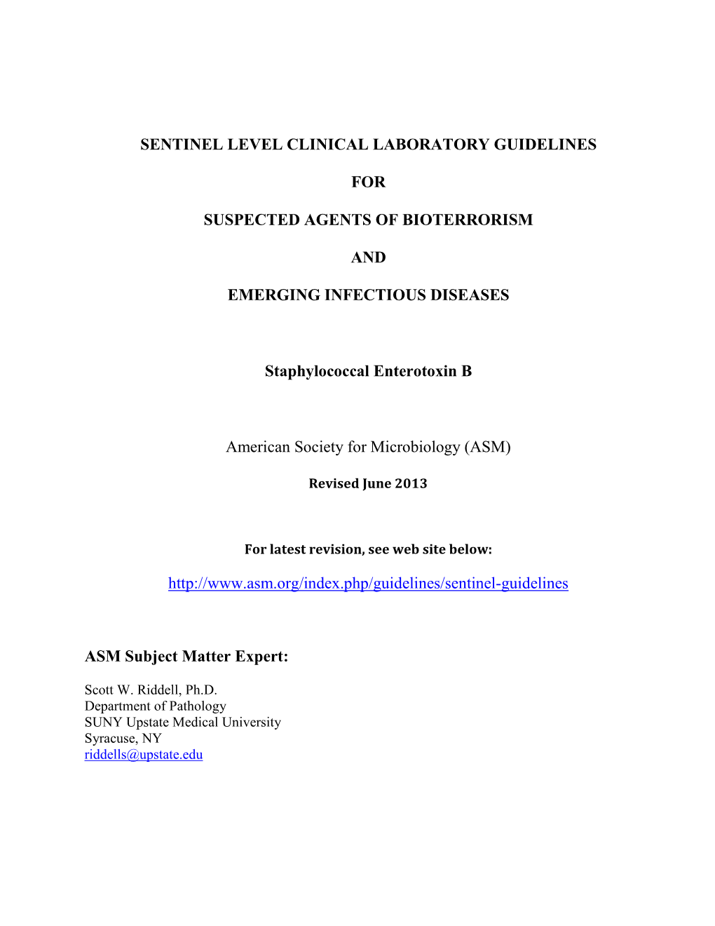 Sentinel Level Clinical Laboratory Guidelines for Suspected Agents Of