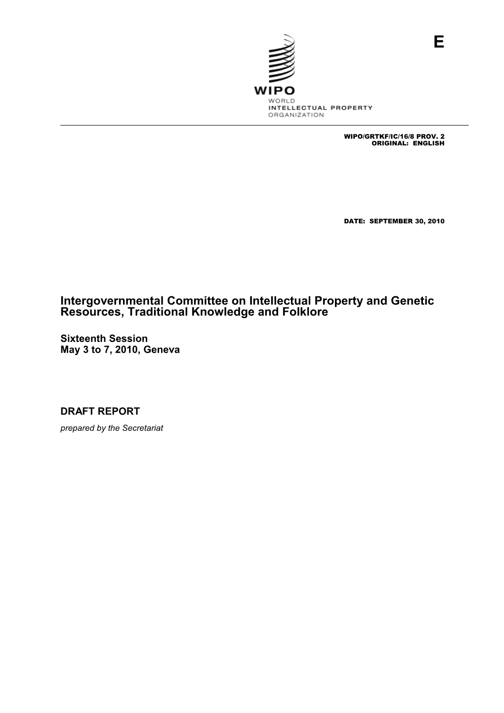 Intergovernmental Committee on Intellectual Property and Genetic Resources, Traditional s4