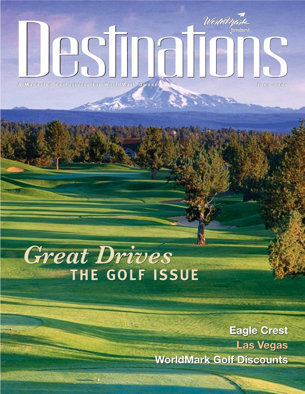Great Drives the GOLF ISSUE
