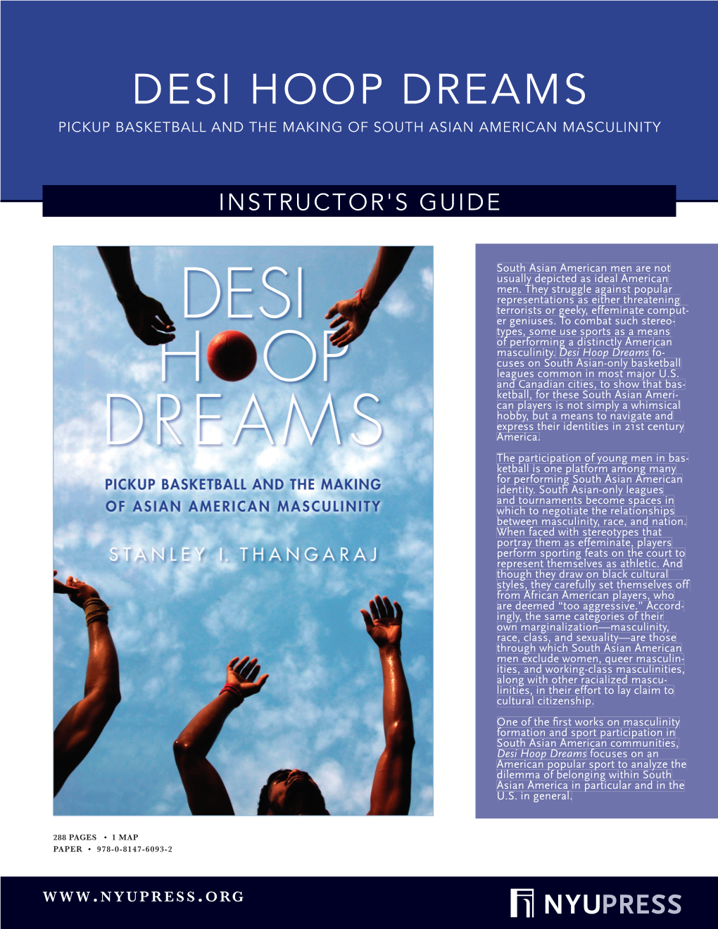 Desi Hoop Dreams Pickup Basketball and the Making of South Asian American Masculinity