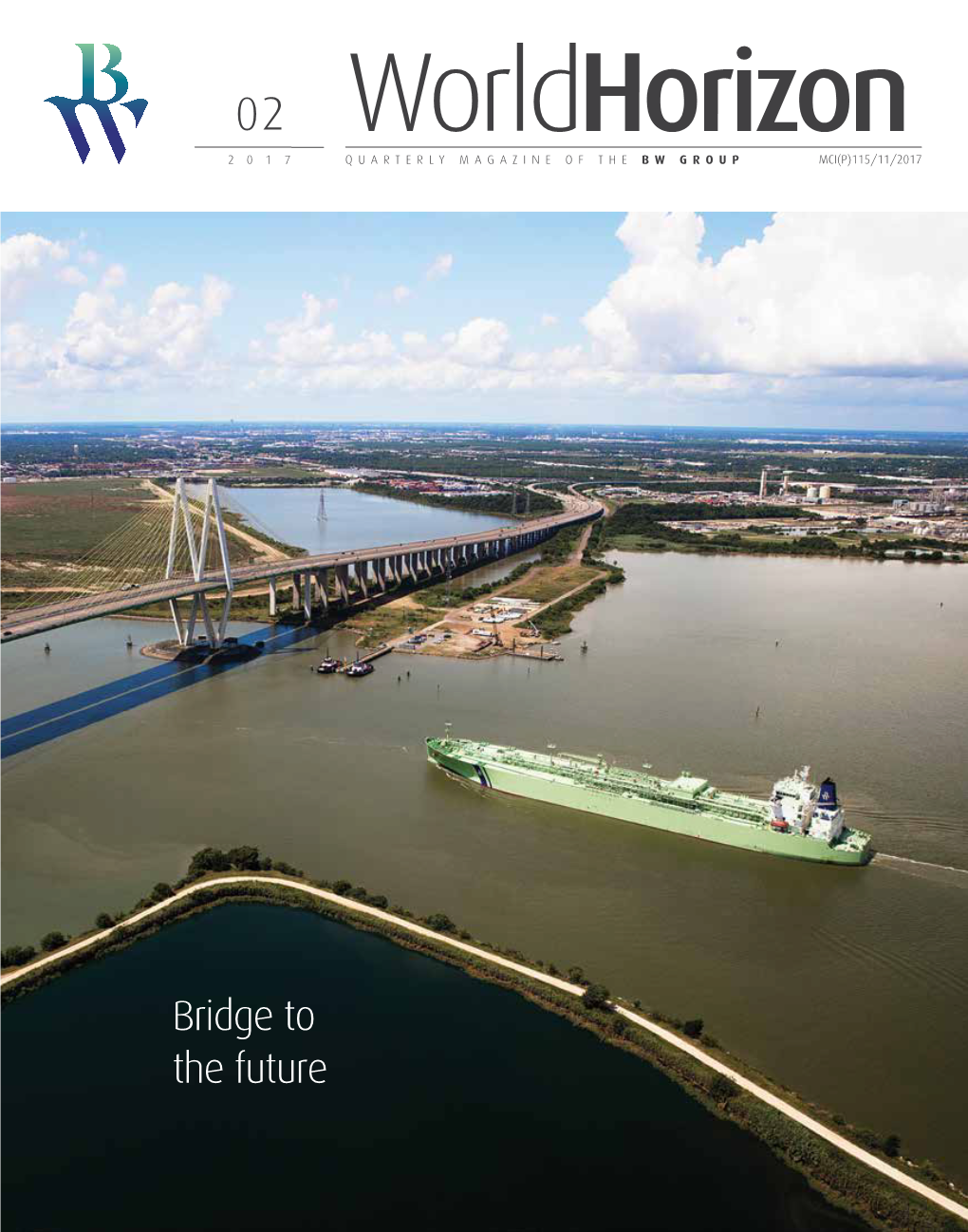 Bridge to the Future Editorial Contents 02/2017